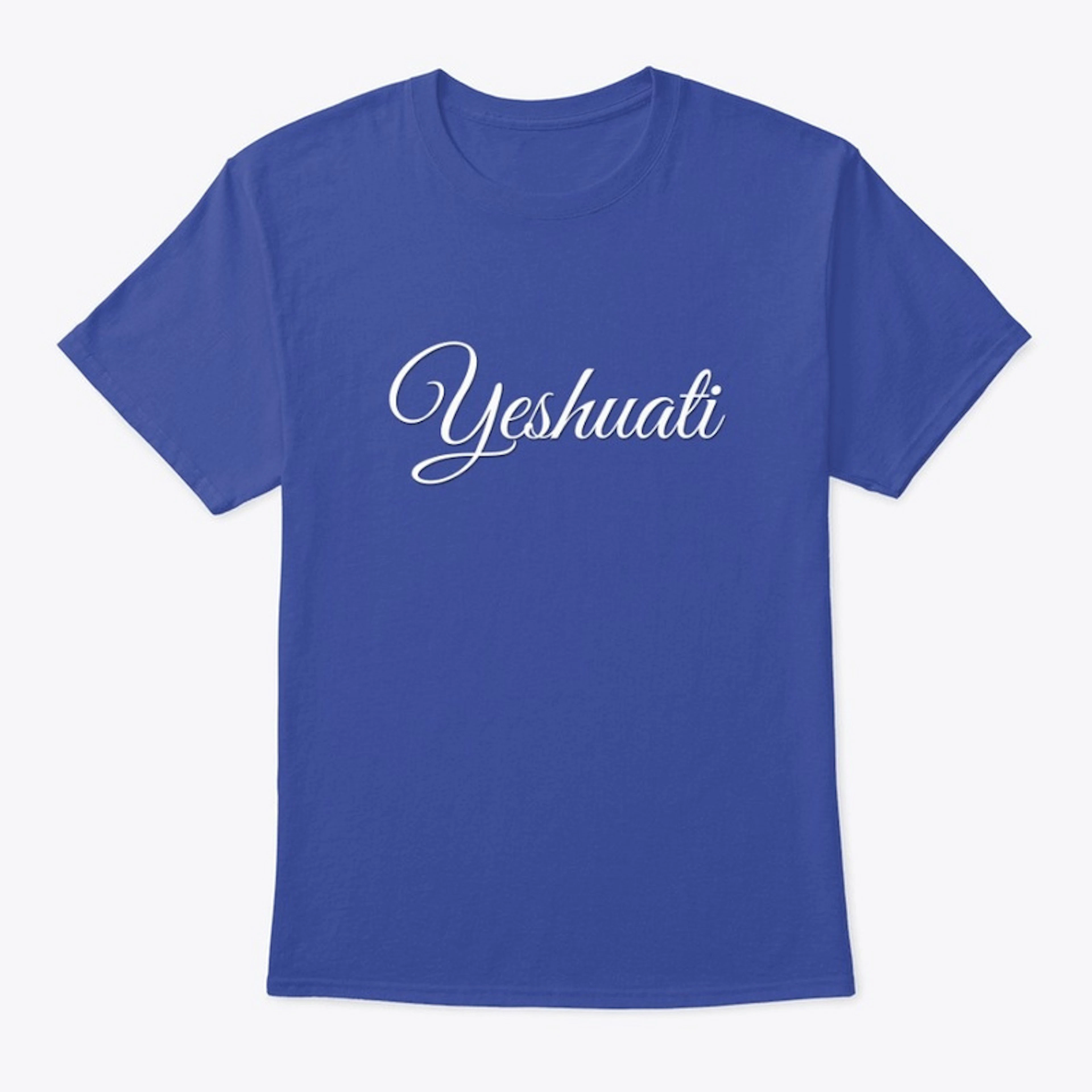 YESHUATI (My Salvation) White -Tshirt