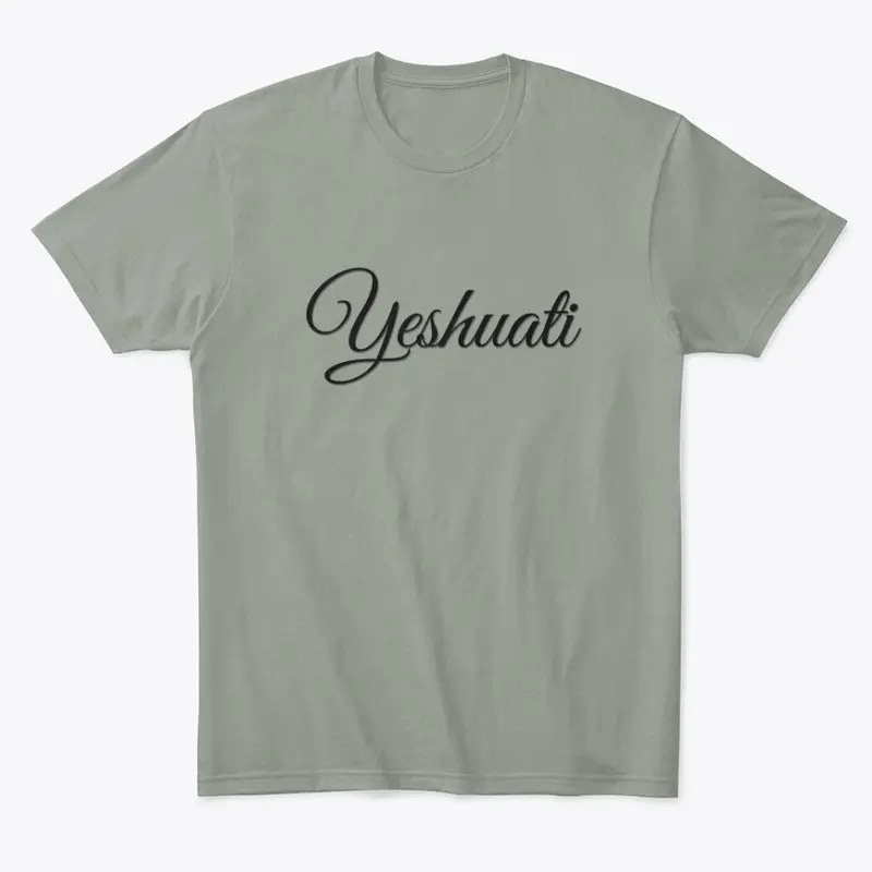 YESHUATI  (My Salvation) - Tshirt